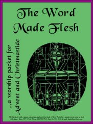 The Word Made Flesh