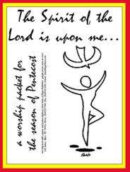 The Spirit of the Lord is Upon Me