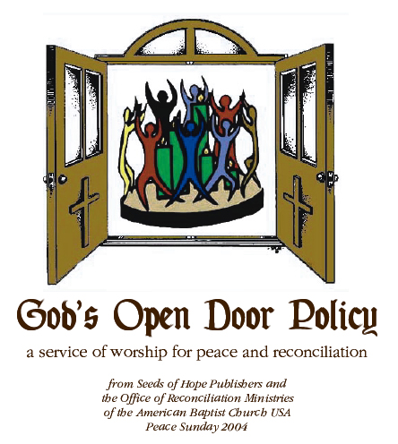 God's Open Door Policy A service of worship for peace from Seeds of Hope 